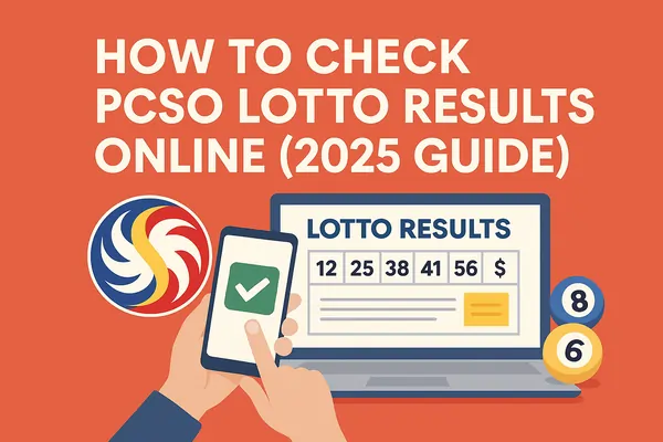 How to Check PCSO Lotto Results Online (2025 Guide)
