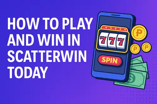 How to Play and Win in Scatterwin Today